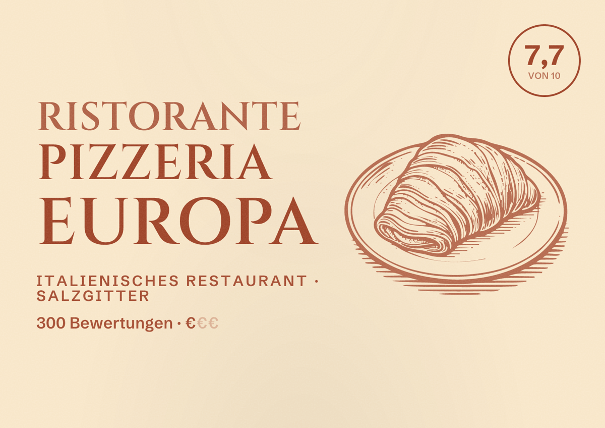 Illustriertes Poster von Ristorante Pizzeria Europa, Italienisches Restaurant in Salzgitter: Bewertung 7,7 von 10 aus 300 Bewertungen, Preisniveau €