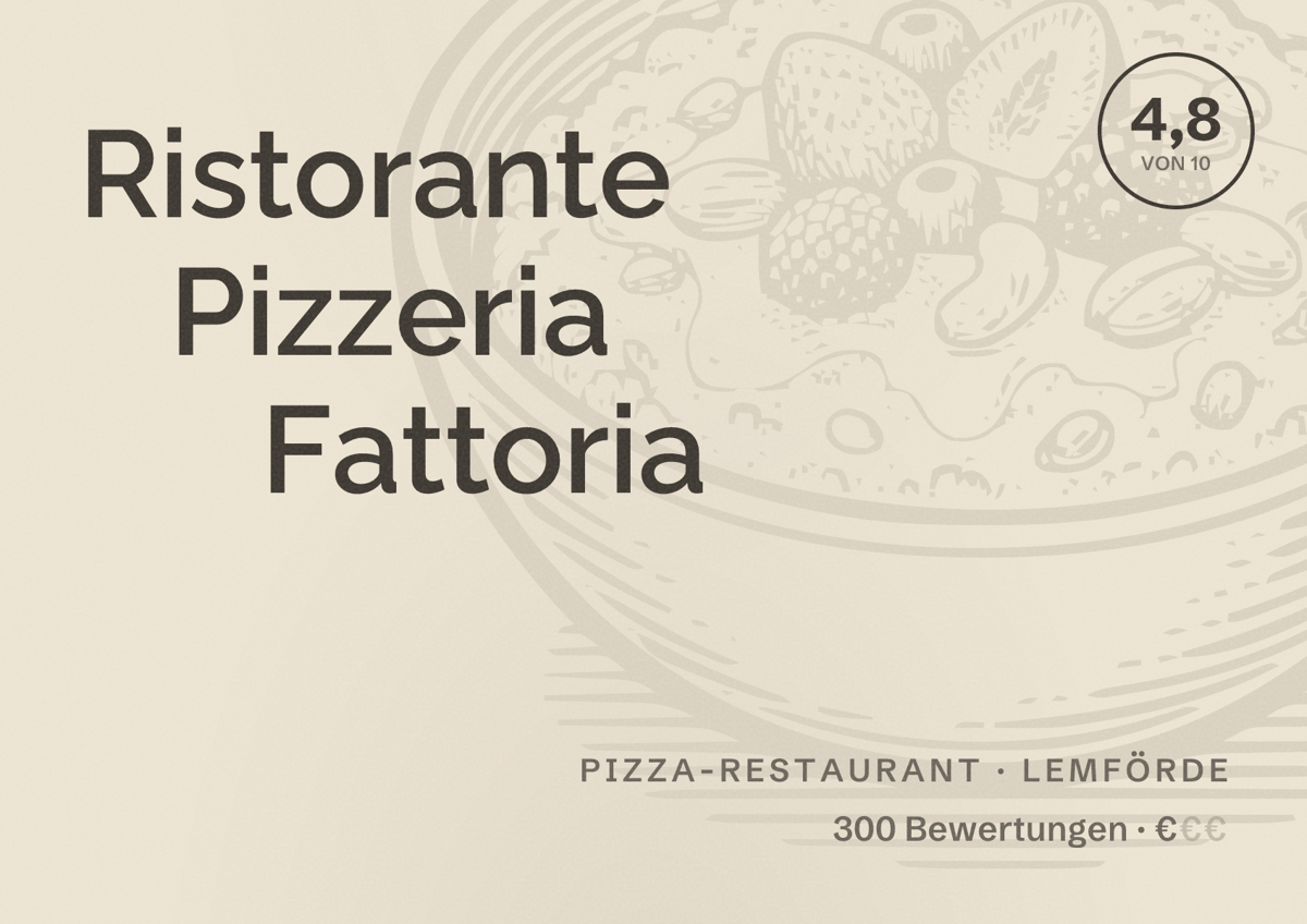 Illustriertes Poster von Ristorante Pizzeria Fattoria, Pizza-Restaurant in Lemförde: Bewertung 4,8 von 10 aus 300 Bewertungen, Preisniveau €