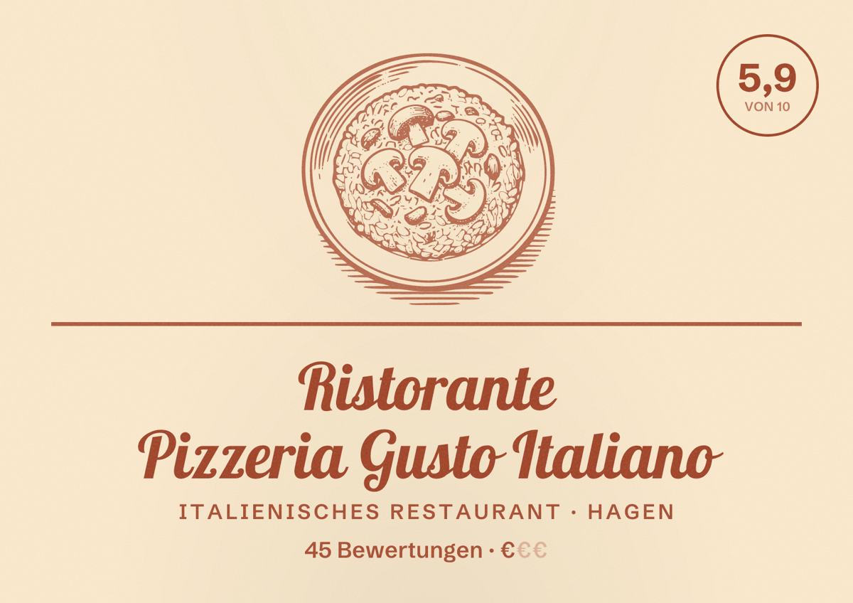 Illustriertes Poster von Ristorante Pizzeria Gusto Italiano, Italienisches Restaurant in Hagen: Bewertung 5,9 von 10 aus 45 Bewertungen, Preisniveau €
