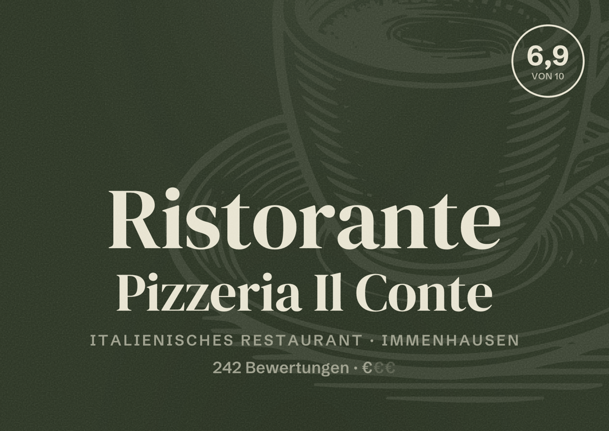 Illustriertes Poster von Ristorante Pizzeria Il Conte, Italienisches Restaurant in Immenhausen: Bewertung 6,9 von 10 aus 242 Bewertungen, Preisniveau €