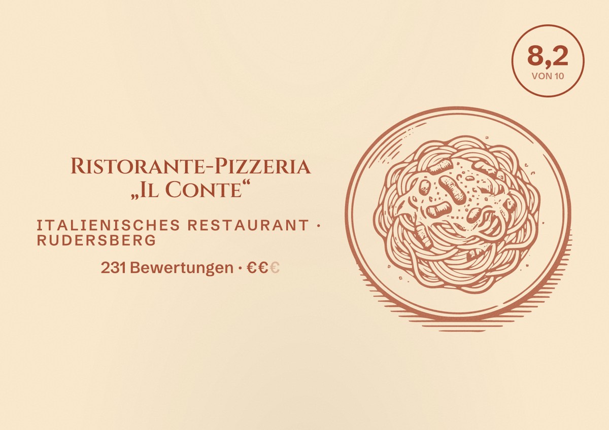 Illustriertes Poster von Ristorante-Pizzeria „Il Conte“, Italienisches Restaurant in Rudersberg: Bewertung 8,2 von 10 aus 231 Bewertungen, Preisniveau €€