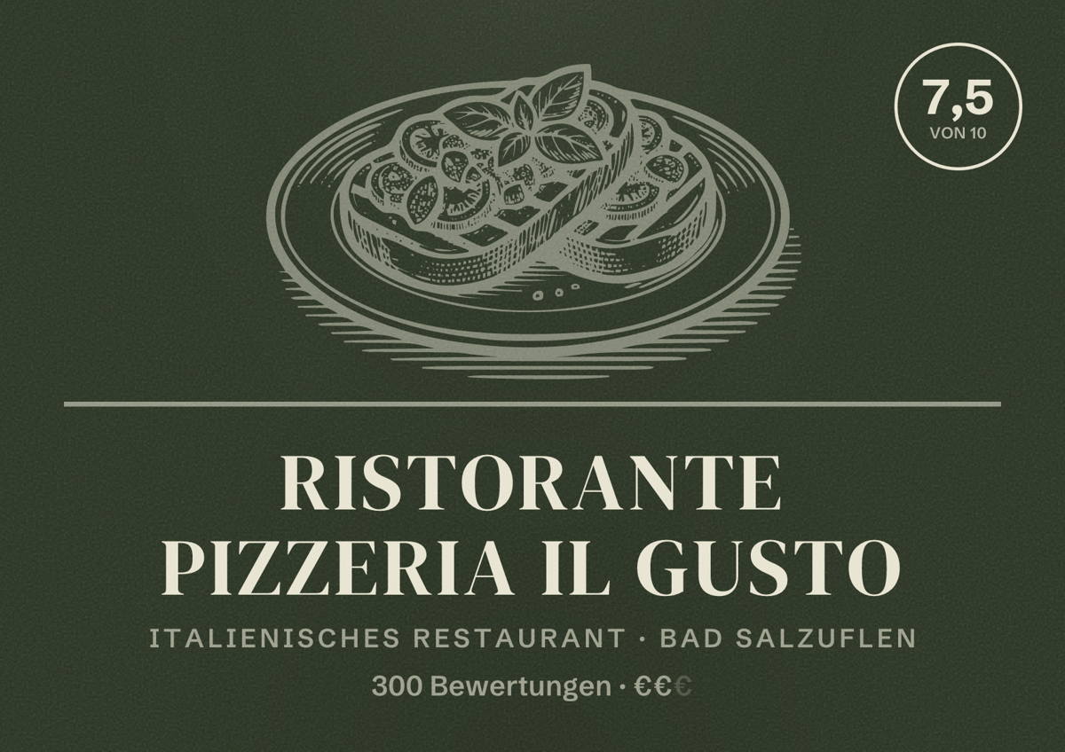Illustriertes Poster von Ristorante Pizzeria Il Gusto, Italienisches Restaurant in Bad Salzuflen: Bewertung 7,5 von 10 aus 300 Bewertungen, Preisniveau €€