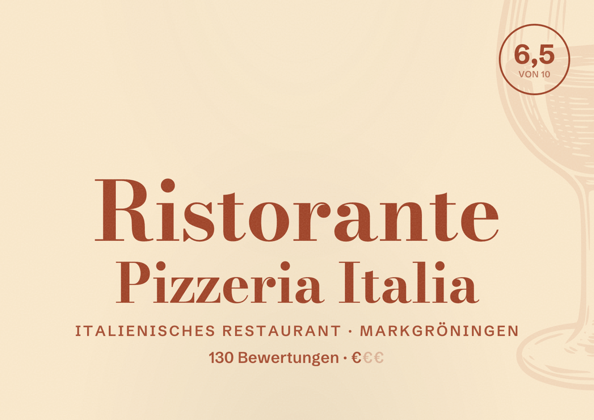 Illustriertes Poster von Ristorante Pizzeria Italia, Italienisches Restaurant in Markgröningen: Bewertung 6,5 von 10 aus 130 Bewertungen, Preisniveau €