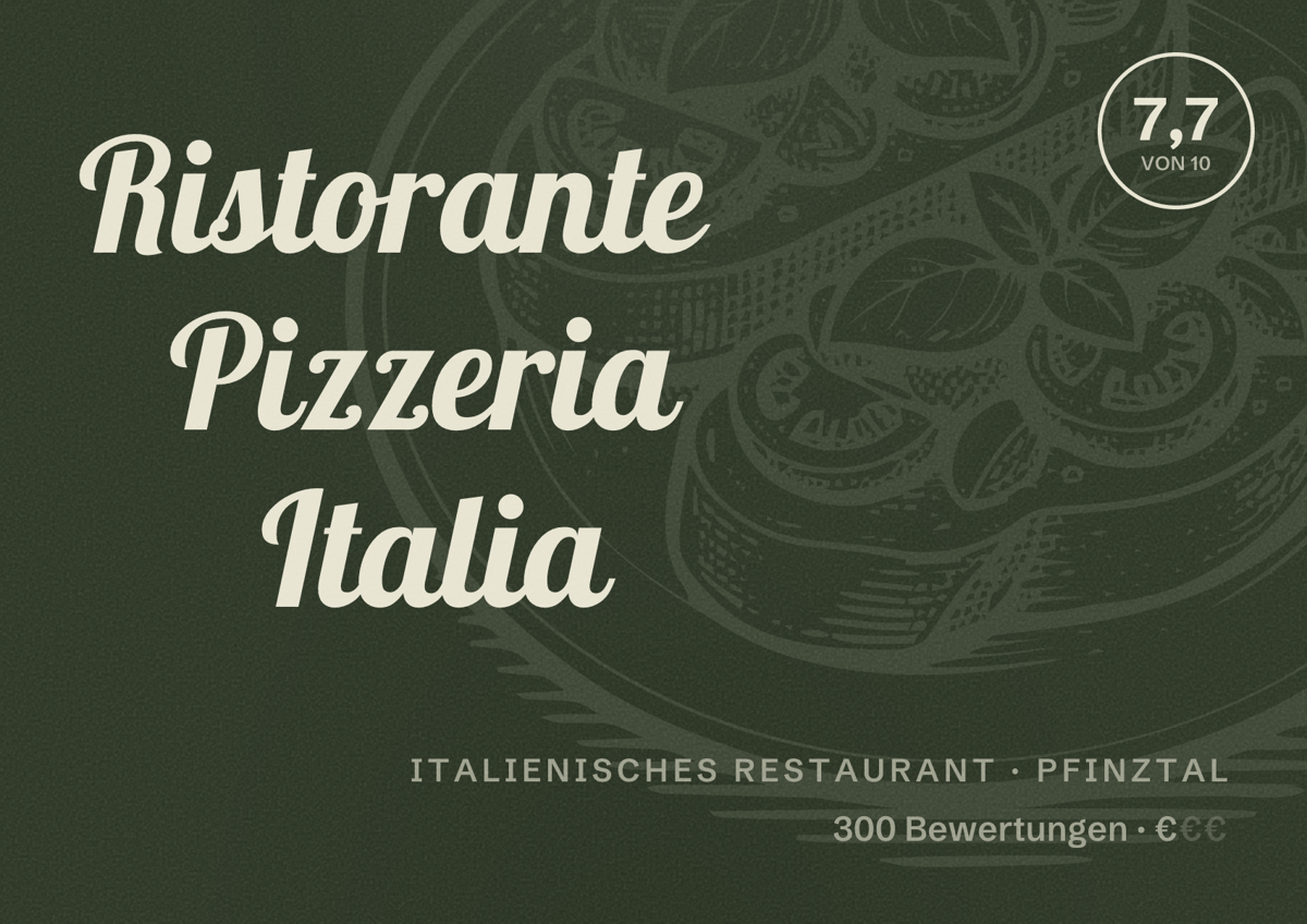 Illustriertes Poster von Ristorante Pizzeria Italia, Italienisches Restaurant in Pfinztal: Bewertung 7,7 von 10 aus 300 Bewertungen, Preisniveau €