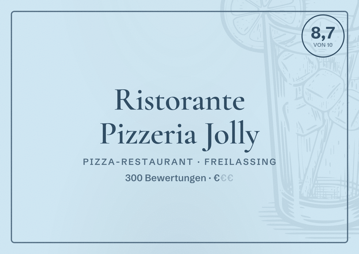 Illustriertes Poster von Ristorante Pizzeria Jolly, Pizza-Restaurant in Freilassing: Bewertung 8,7 von 10 aus 300 Bewertungen, Preisniveau €