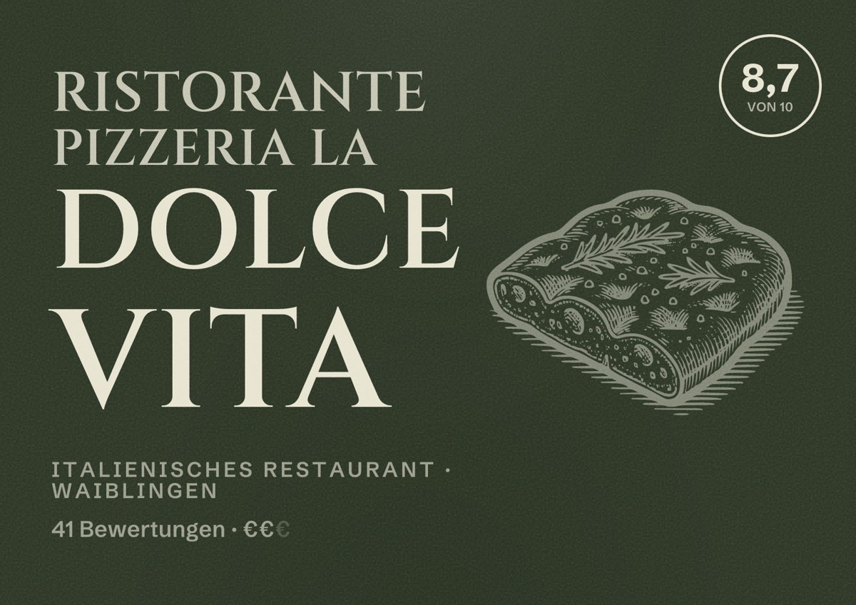 Illustriertes Poster von Ristorante Pizzeria La Dolce Vita, Italienisches Restaurant in Waiblingen: Bewertung 8,7 von 10 aus 41 Bewertungen, Preisniveau €€