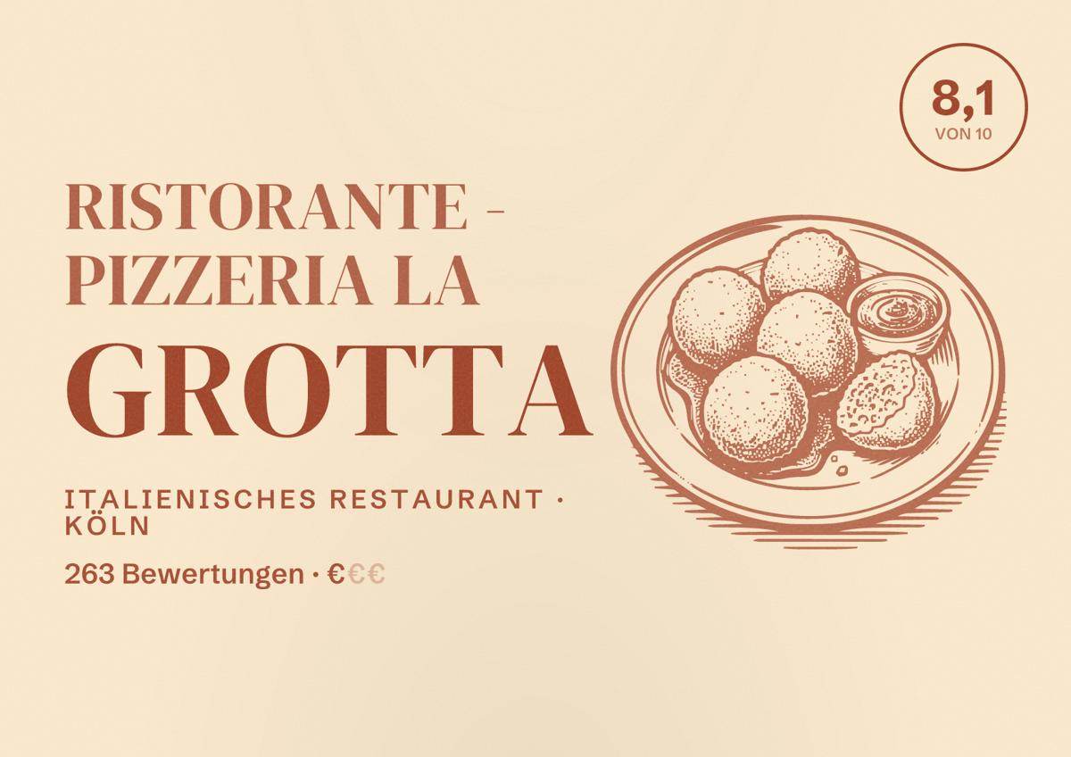 Illustriertes Poster von Ristorante - Pizzeria La Grotta, Italienisches Restaurant in Köln: Bewertung 8,1 von 10 aus 263 Bewertungen, Preisniveau €