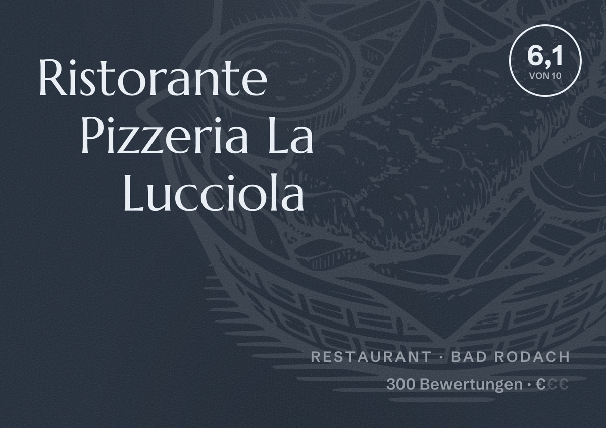 Illustriertes Poster von Ristorante Pizzeria La Lucciola, Restaurant in Bad Rodach: Bewertung 6,1 von 10 aus 300 Bewertungen, Preisniveau €