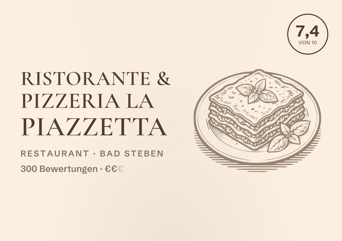 Illustriertes Poster von Ristorante & Pizzeria La Piazzetta, Restaurant in Bad Steben: Bewertung 7,4 von 10 aus 300 Bewertungen, Preisniveau €€