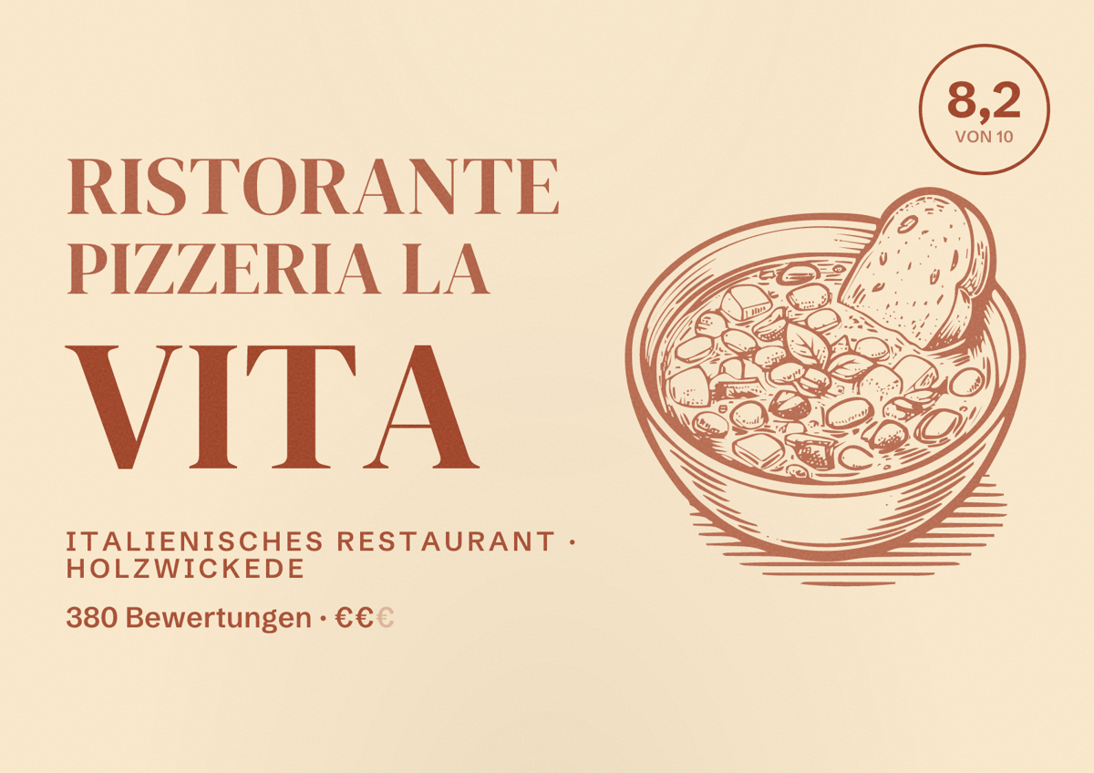 Illustriertes Poster von Ristorante Pizzeria La Vita, Italienisches Restaurant in Holzwickede: Bewertung 8,2 von 10 aus 380 Bewertungen, Preisniveau €€
