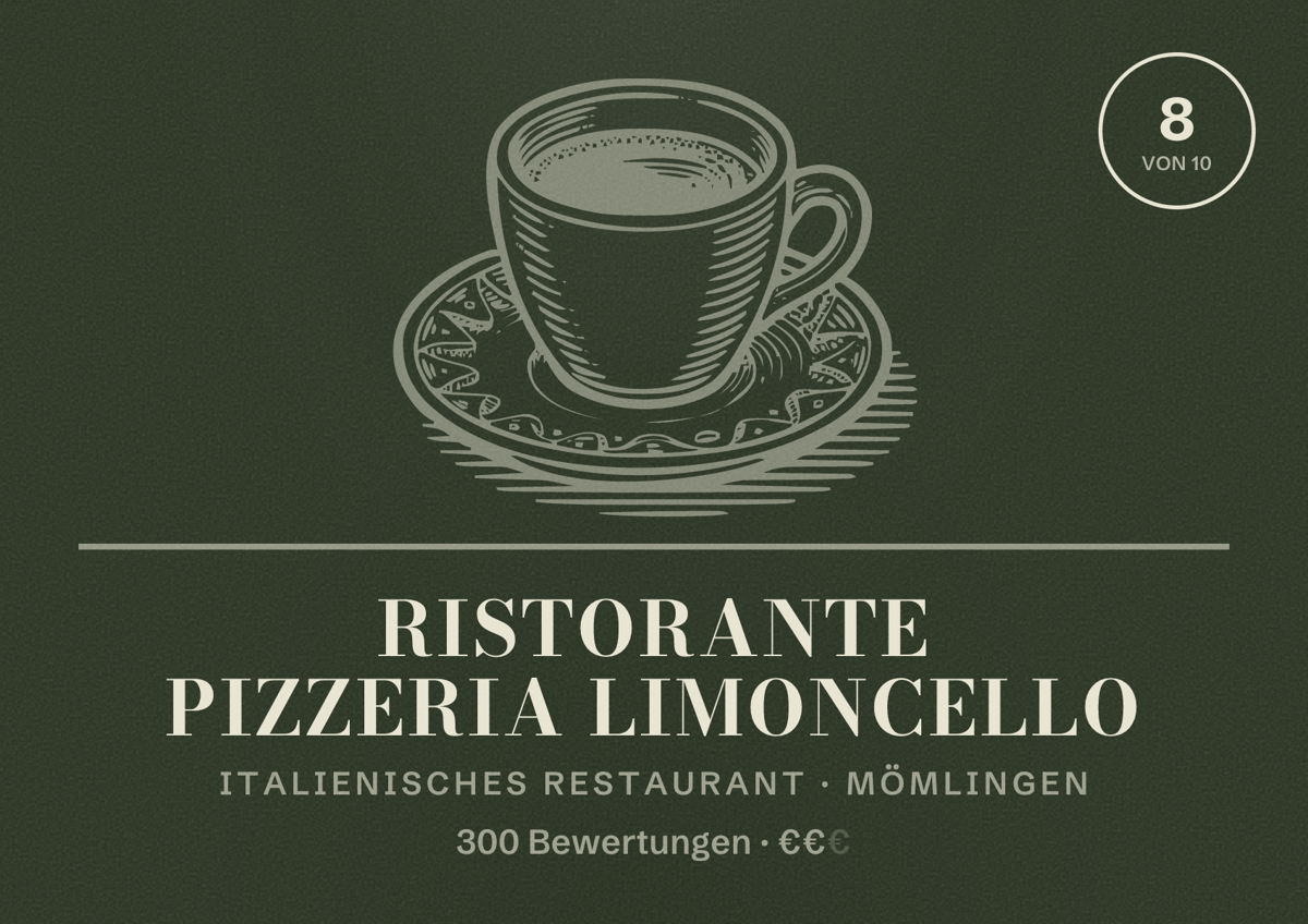 Illustriertes Poster von Ristorante Pizzeria Limoncello, Italienisches Restaurant in Mömlingen: Bewertung 8 von 10 aus 300 Bewertungen, Preisniveau €€