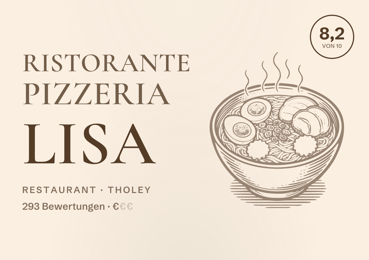 Illustriertes Poster von Ristorante Pizzeria Lisa, Restaurant in Tholey: Bewertung 8,2 von 10 aus 293 Bewertungen, Preisniveau €