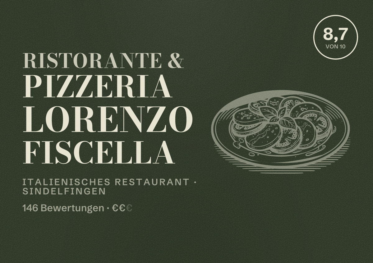 Illustriertes Poster von Ristorante & Pizzeria Lorenzo Fiscella, Italienisches Restaurant in Sindelfingen: Bewertung 8,7 von 10 aus 146 Bewertungen, Preisniveau €€