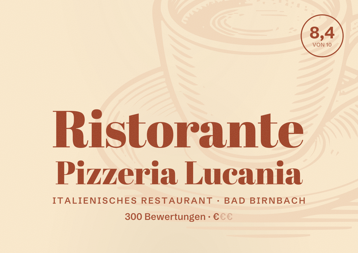 Illustriertes Poster von Ristorante Pizzeria Lucania, Italienisches Restaurant in Bad Birnbach: Bewertung 8,4 von 10 aus 300 Bewertungen, Preisniveau €