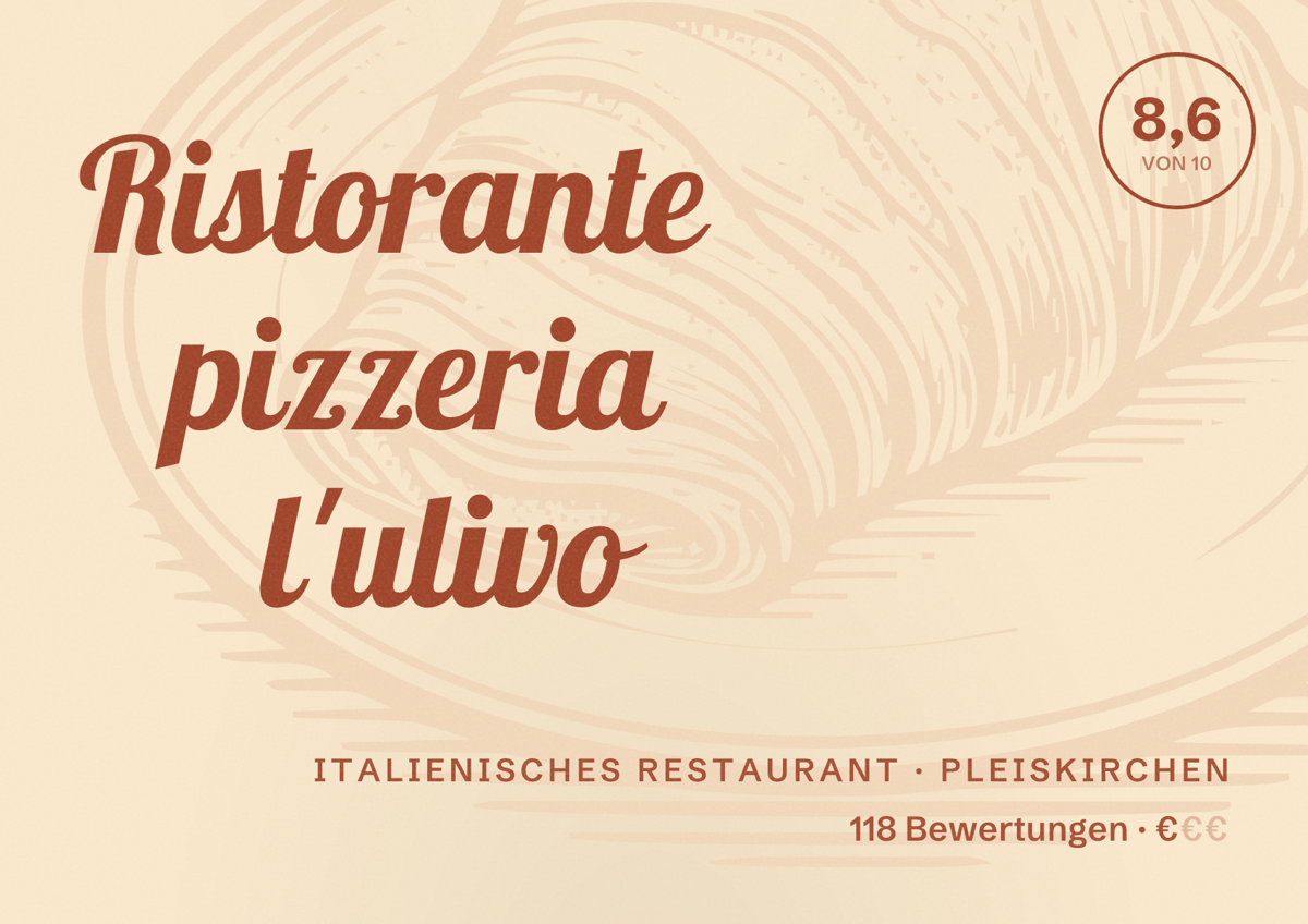 Illustriertes Poster von Ristorante pizzeria l'ulivo, Italienisches Restaurant in Pleiskirchen: Bewertung 8,6 von 10 aus 118 Bewertungen, Preisniveau €