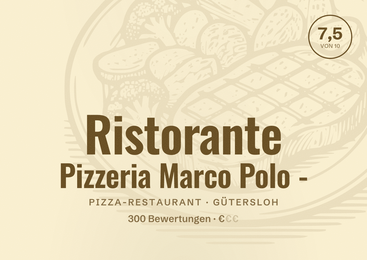 Illustriertes Poster von Ristorante Pizzeria Marco Polo -, Pizza-Restaurant in Gütersloh: Bewertung 7,5 von 10 aus 300 Bewertungen, Preisniveau €