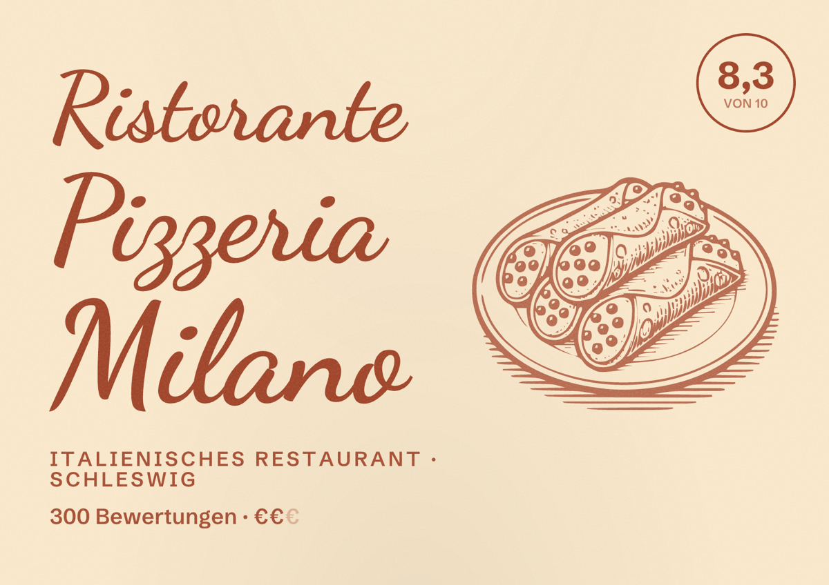 Illustriertes Poster von Ristorante Pizzeria Milano, Italienisches Restaurant in Schleswig: Bewertung 8,3 von 10 aus 300 Bewertungen, Preisniveau €€