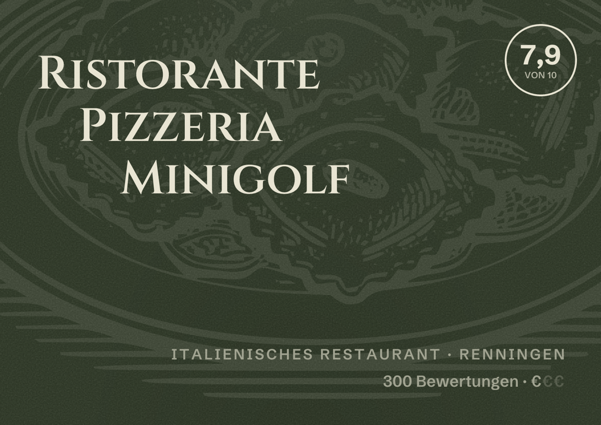 Illustriertes Poster von Ristorante Pizzeria Minigolf, Italienisches Restaurant in Renningen: Bewertung 7,9 von 10 aus 300 Bewertungen, Preisniveau €