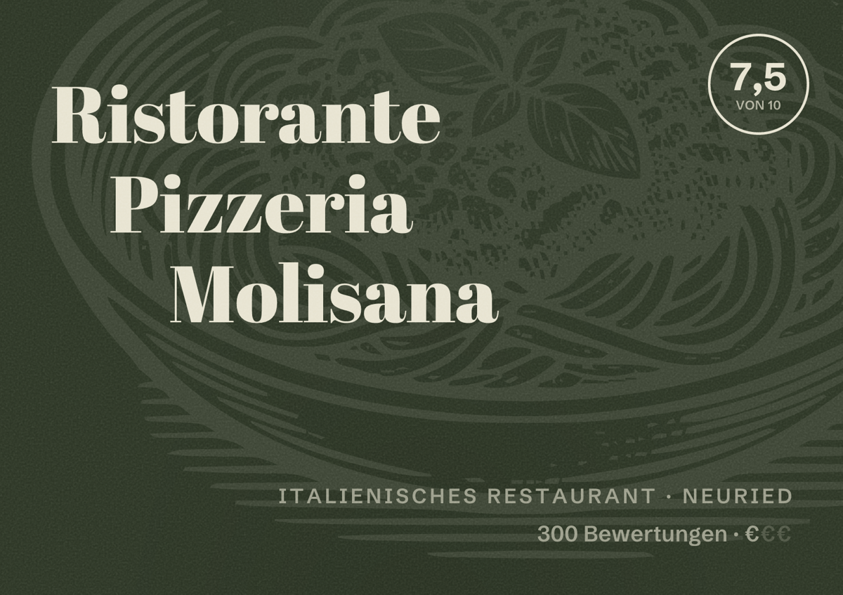 Illustriertes Poster von Ristorante Pizzeria Molisana, Italienisches Restaurant in Neuried: Bewertung 7,5 von 10 aus 300 Bewertungen, Preisniveau €