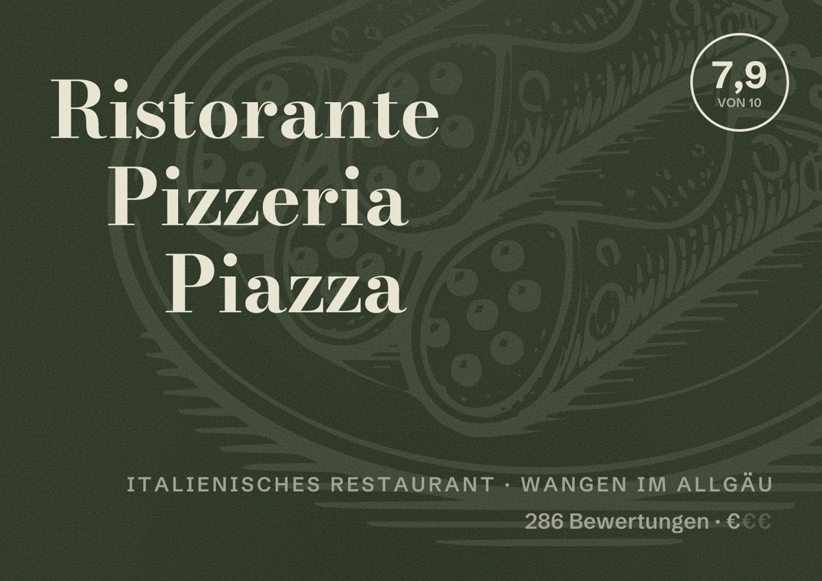 Illustriertes Poster von Ristorante Pizzeria Piazza, Italienisches Restaurant in Wangen im Allgäu: Bewertung 7,9 von 10 aus 286 Bewertungen, Preisniveau €