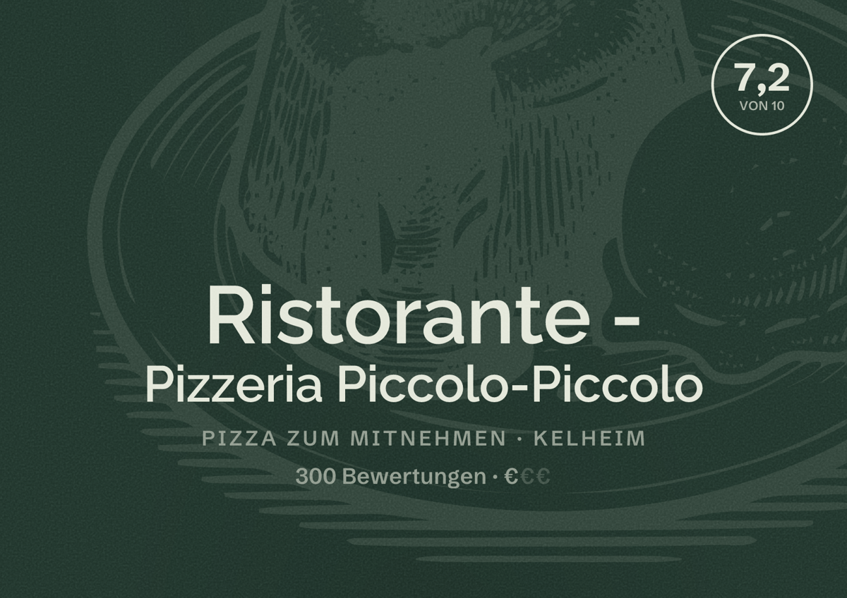 Illustriertes Poster von Ristorante - Pizzeria Piccolo-Piccolo, Pizza zum Mitnehmen in Kelheim: Bewertung 7,2 von 10 aus 300 Bewertungen, Preisniveau €