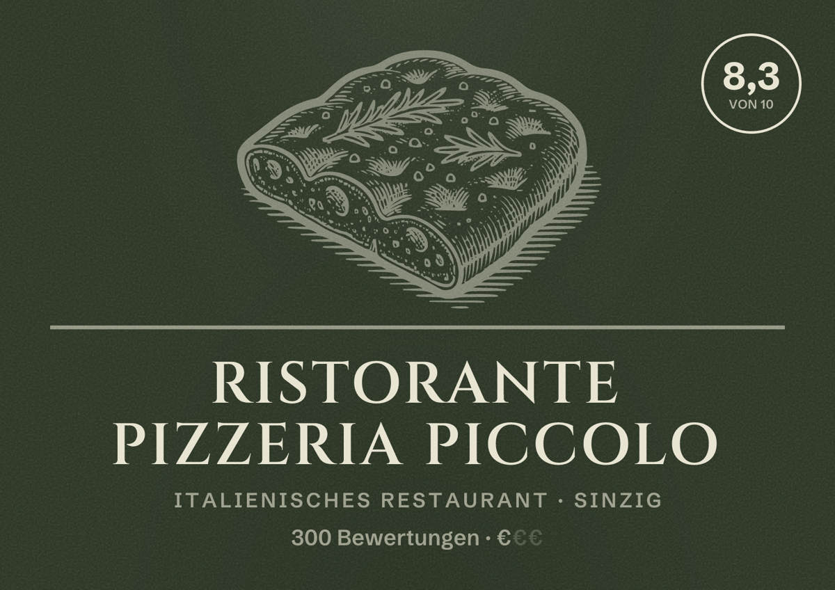 Illustriertes Poster von Ristorante Pizzeria Piccolo, Italienisches Restaurant in Sinzig: Bewertung 8,3 von 10 aus 300 Bewertungen, Preisniveau €