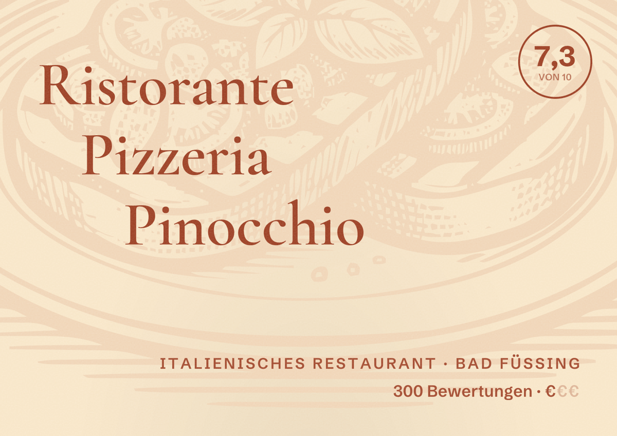 Illustriertes Poster von Ristorante Pizzeria Pinocchio, Italienisches Restaurant in Bad Füssing: Bewertung 7,3 von 10 aus 300 Bewertungen, Preisniveau €
