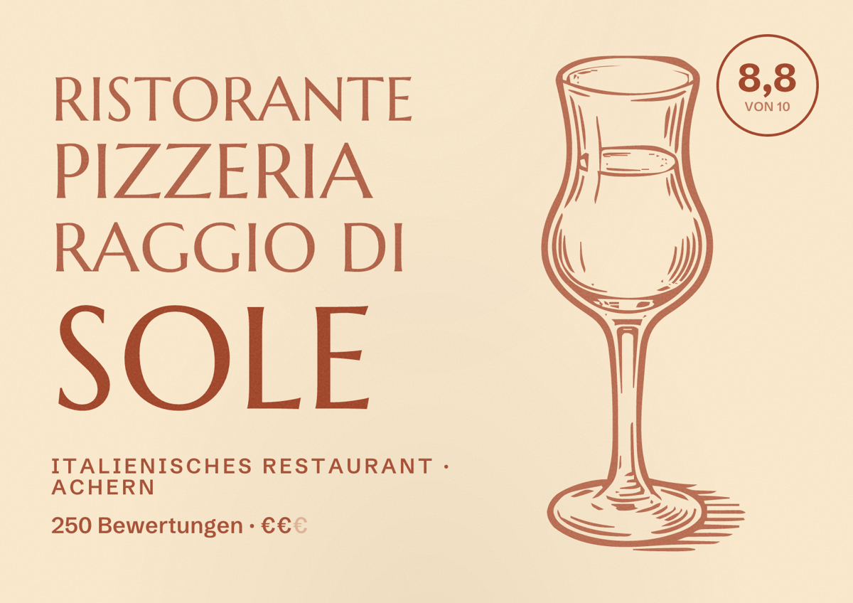 Illustriertes Poster von Ristorante Pizzeria Raggio di Sole, Italienisches Restaurant in Achern: Bewertung 8,8 von 10 aus 250 Bewertungen, Preisniveau €€