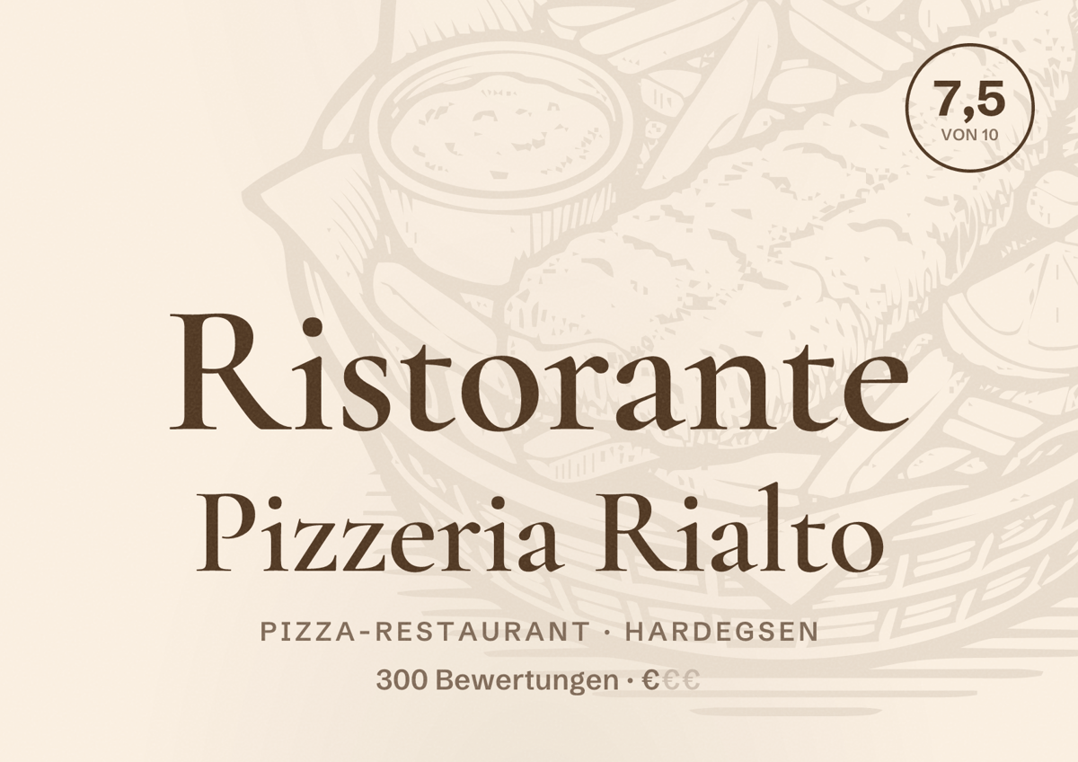Illustriertes Poster von Ristorante Pizzeria Rialto, Pizza-Restaurant in Hardegsen: Bewertung 7,5 von 10 aus 300 Bewertungen, Preisniveau €