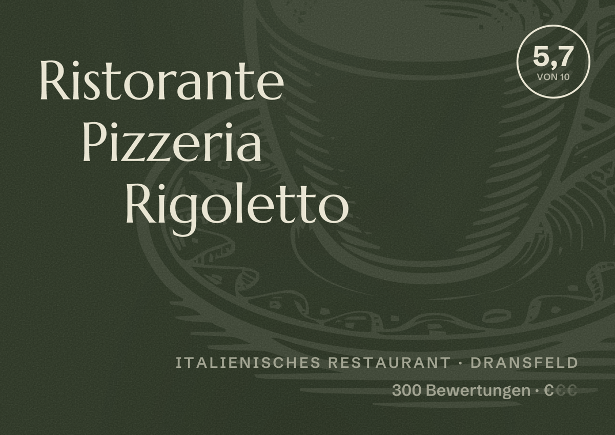 Illustriertes Poster von Ristorante Pizzeria Rigoletto, Italienisches Restaurant in Dransfeld: Bewertung 5,7 von 10 aus 300 Bewertungen, Preisniveau €