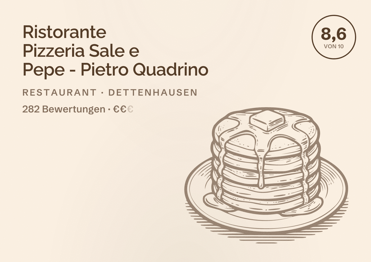 Illustriertes Poster von Ristorante Pizzeria Sale e Pepe - Pietro Quadrino, Restaurant in Dettenhausen: Bewertung 8,6 von 10 aus 282 Bewertungen, Preisniveau €€