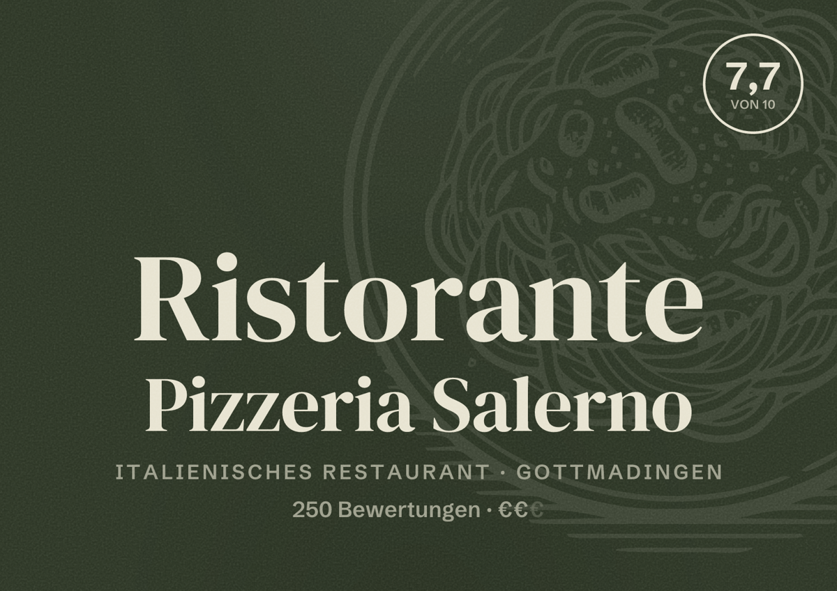 Illustriertes Poster von Ristorante Pizzeria Salerno, Italienisches Restaurant in Gottmadingen: Bewertung 7,7 von 10 aus 250 Bewertungen, Preisniveau €€