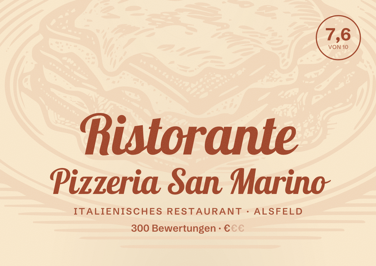 Illustriertes Poster von Ristorante Pizzeria San Marino, Italienisches Restaurant in Alsfeld: Bewertung 7,6 von 10 aus 300 Bewertungen, Preisniveau €