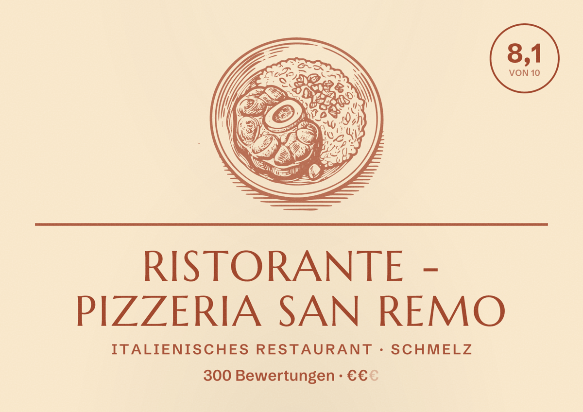 Illustriertes Poster von Ristorante - Pizzeria San Remo, Italienisches Restaurant in Schmelz: Bewertung 8,1 von 10 aus 300 Bewertungen, Preisniveau €€