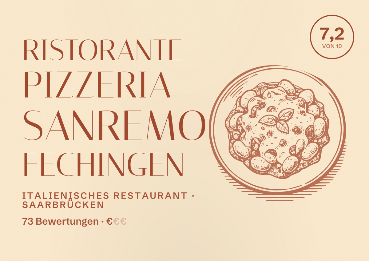 Illustriertes Poster von Ristorante Pizzeria Sanremo Fechingen, Italienisches Restaurant in Saarbrücken: Bewertung 7,2 von 10 aus 73 Bewertungen, Preisniveau €