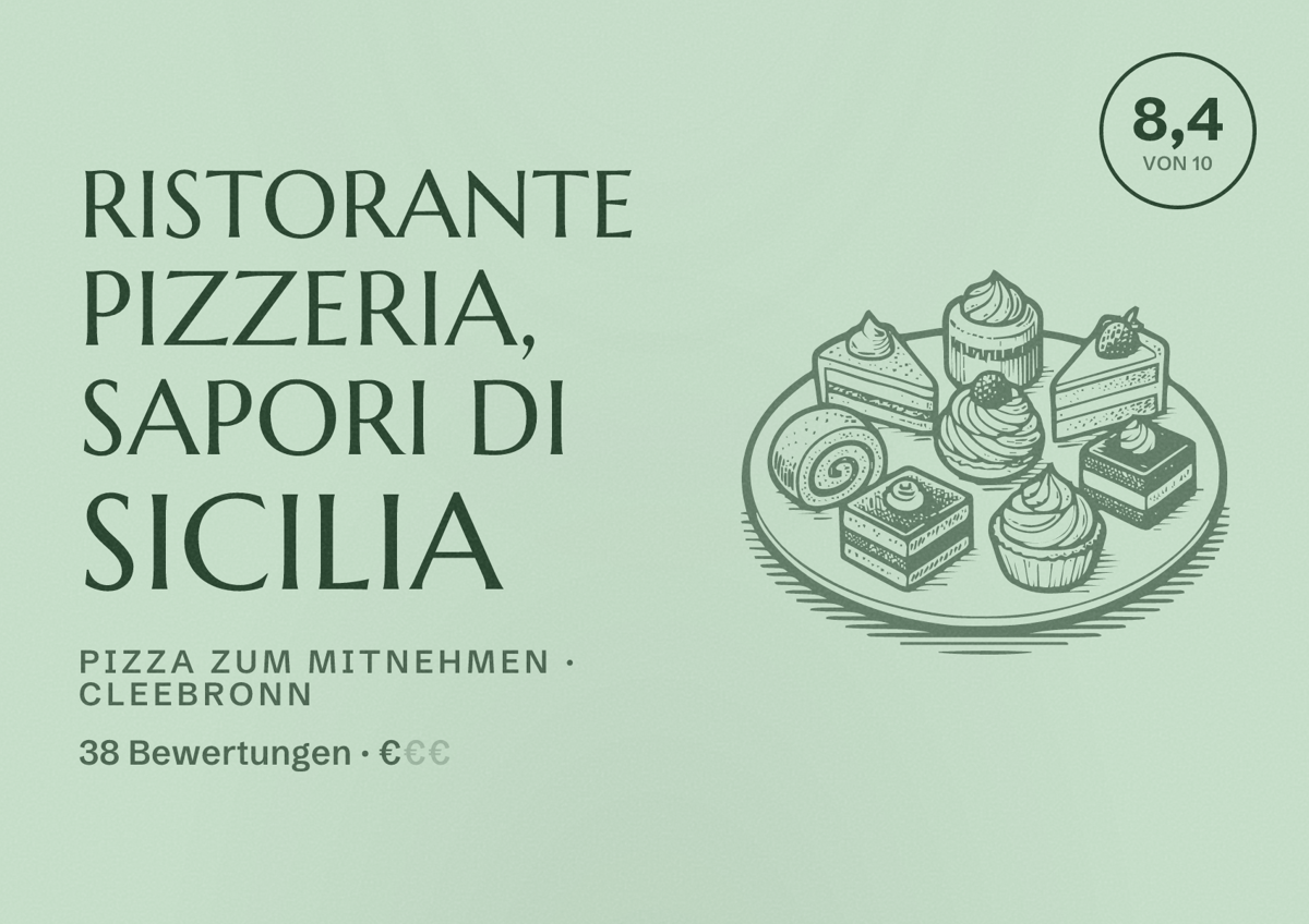 Illustriertes Poster von Ristorante pizzeria, sapori di Sicilia, Pizza zum Mitnehmen in Cleebronn: Bewertung 8,4 von 10 aus 38 Bewertungen, Preisniveau €