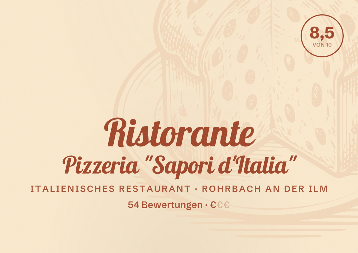 Illustriertes Poster von Ristorante Pizzeria "Sapori d'Italia", Italienisches Restaurant in Rohrbach an der Ilm: Bewertung 8,5 von 10 aus 54 Bewertungen, Preisniveau €