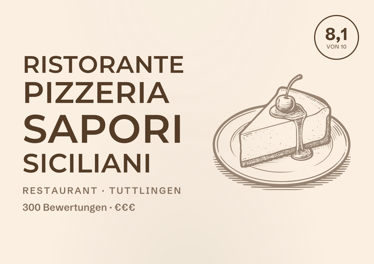 Illustriertes Poster von Ristorante Pizzeria Sapori Siciliani, Restaurant in Tuttlingen: Bewertung 8,1 von 10 aus 300 Bewertungen, Preisniveau €€€