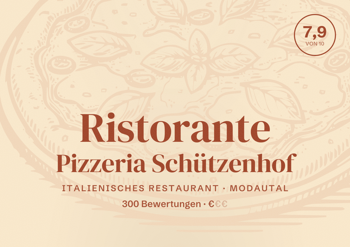 Illustriertes Poster von Ristorante Pizzeria Schützenhof, Italienisches Restaurant in Modautal: Bewertung 7,9 von 10 aus 300 Bewertungen, Preisniveau €
