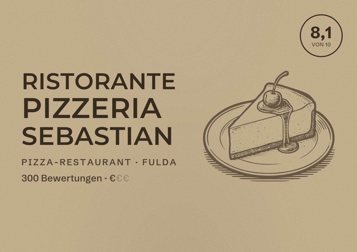 Illustriertes Poster von Ristorante Pizzeria Sebastian, Pizza-Restaurant in Fulda: Bewertung 8,1 von 10 aus 300 Bewertungen, Preisniveau €
