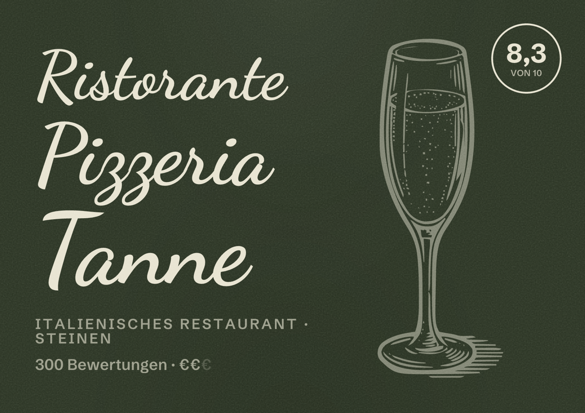 Illustriertes Poster von Ristorante Pizzeria Tanne, Italienisches Restaurant in Steinen: Bewertung 8,3 von 10 aus 300 Bewertungen, Preisniveau €€