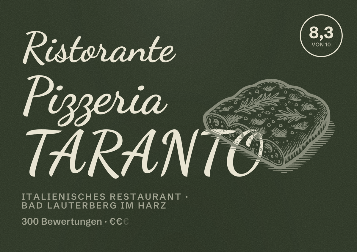 Illustriertes Poster von Ristorante Pizzeria TARANTO, Italienisches Restaurant in Bad Lauterberg im Harz: Bewertung 8,3 von 10 aus 300 Bewertungen, Preisniveau €€