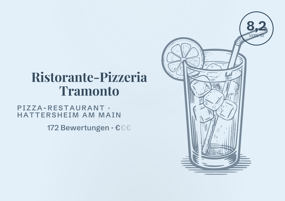 Illustriertes Poster von Ristorante-Pizzeria Tramonto, Pizza-Restaurant in Hattersheim am Main: Bewertung 8,2 von 10 aus 172 Bewertungen, Preisniveau €