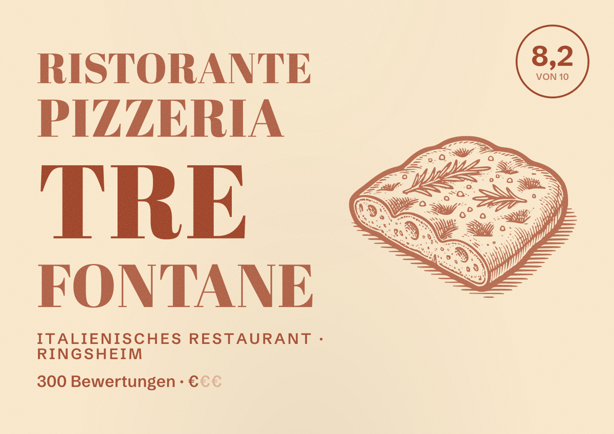 Illustriertes Poster von Ristorante Pizzeria Tre Fontane, Italienisches Restaurant in Ringsheim: Bewertung 8,2 von 10 aus 300 Bewertungen, Preisniveau €