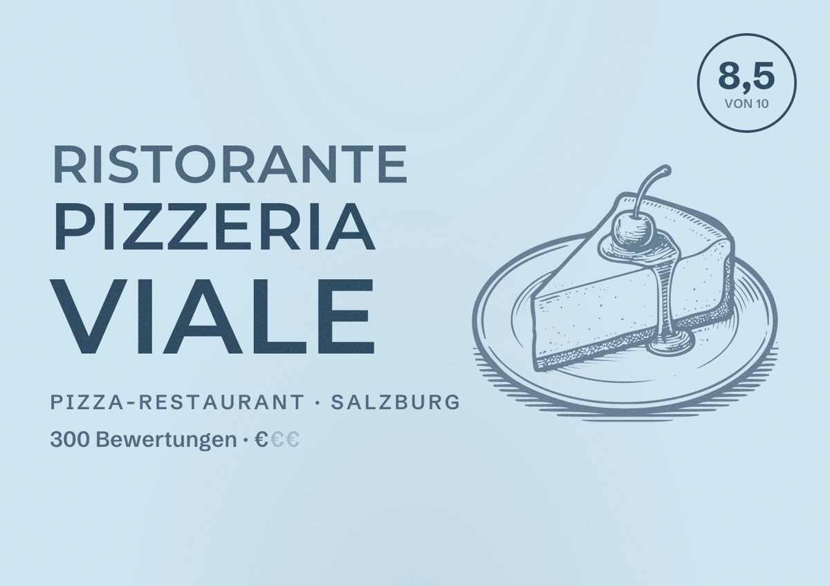 Illustriertes Poster von Ristorante Pizzeria Viale, Pizza-Restaurant in Salzburg: Bewertung 8,5 von 10 aus 300 Bewertungen, Preisniveau €