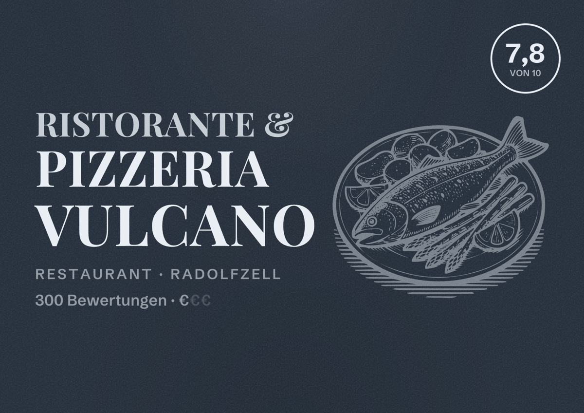 Illustriertes Poster von Ristorante & Pizzeria Vulcano, Restaurant in Radolfzell: Bewertung 7,8 von 10 aus 300 Bewertungen, Preisniveau €
