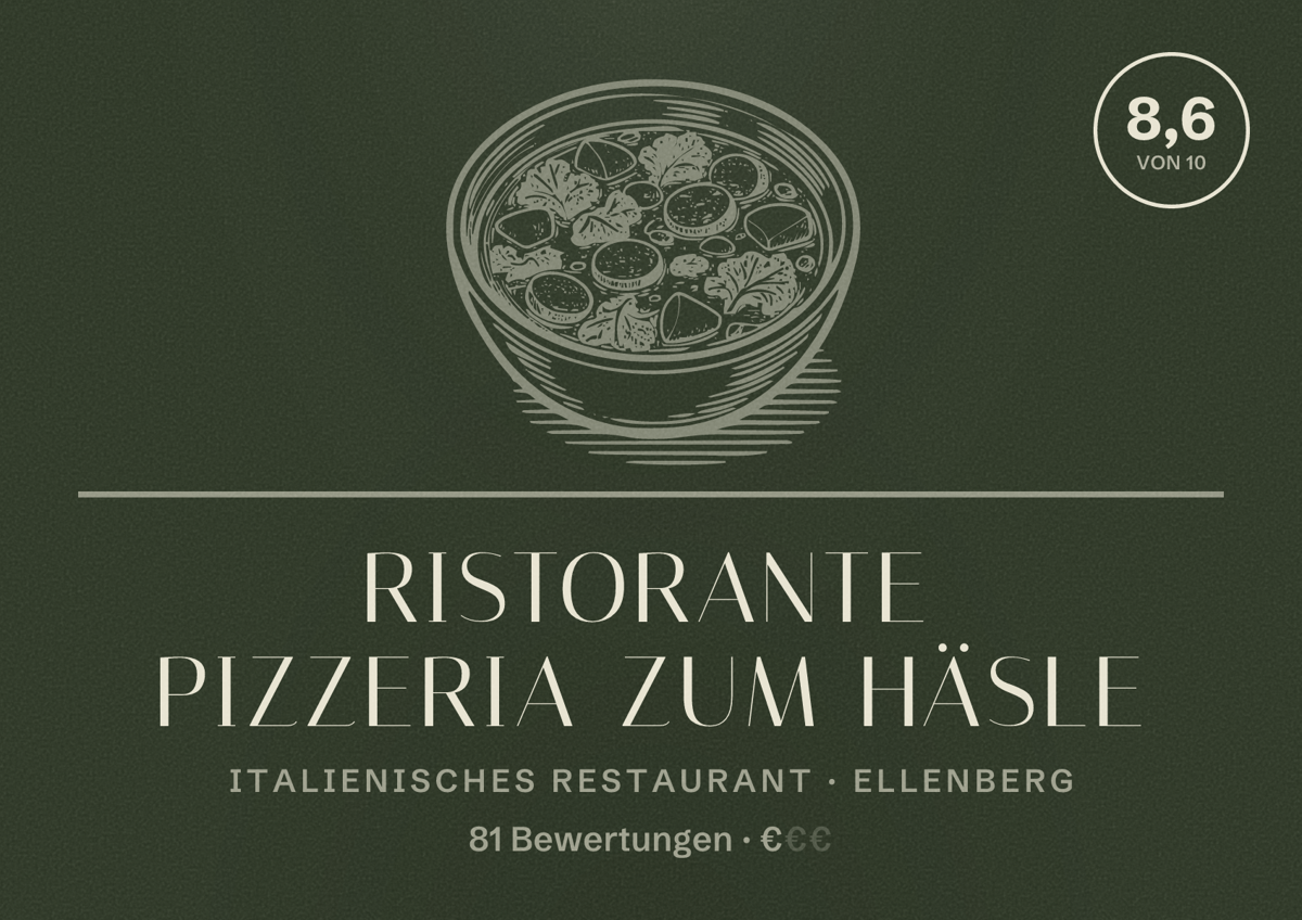 Illustriertes Poster von Ristorante Pizzeria zum Häsle, Italienisches Restaurant in Ellenberg: Bewertung 8,6 von 10 aus 81 Bewertungen, Preisniveau €