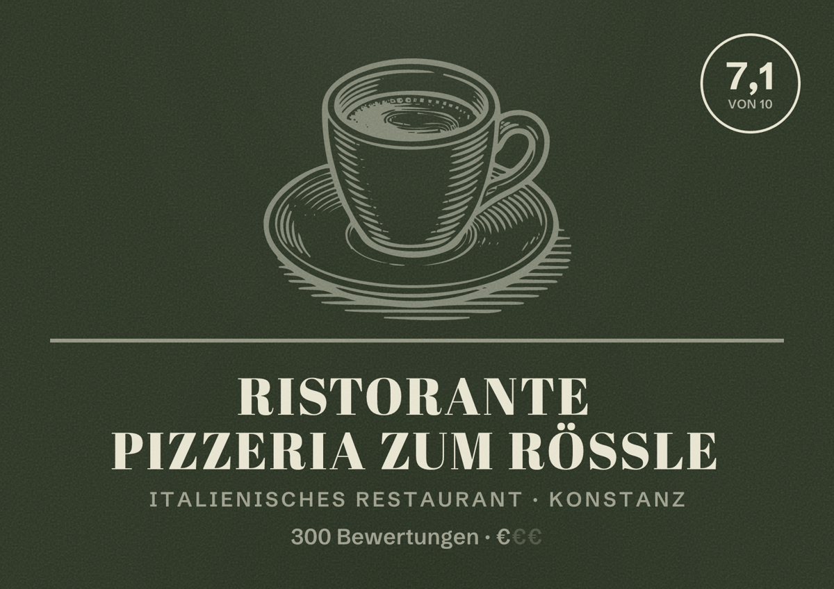 Illustriertes Poster von Ristorante Pizzeria Zum Rössle, Italienisches Restaurant in Konstanz: Bewertung 7,1 von 10 aus 300 Bewertungen, Preisniveau €