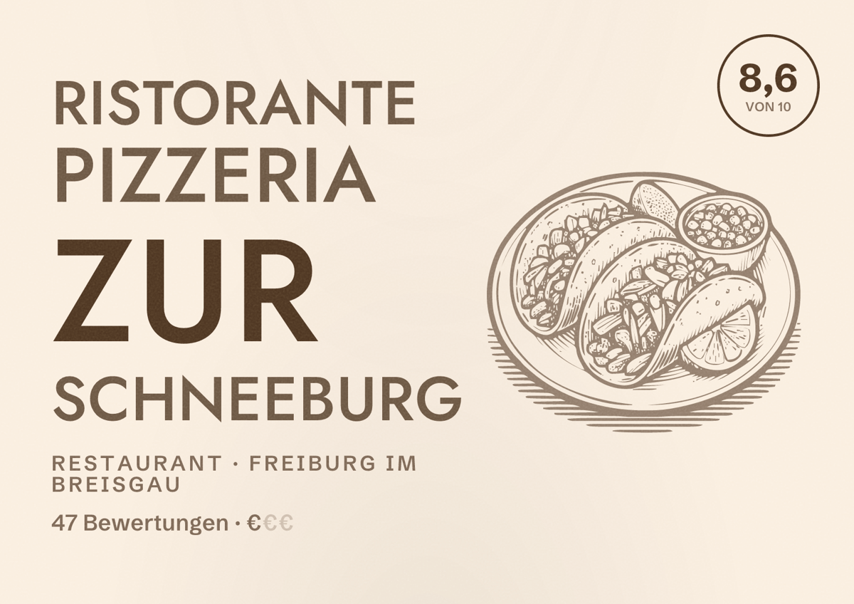 Illustriertes Poster von Ristorante Pizzeria Zur Schneeburg, Restaurant in Freiburg im Breisgau: Bewertung 8,6 von 10 aus 47 Bewertungen, Preisniveau €
