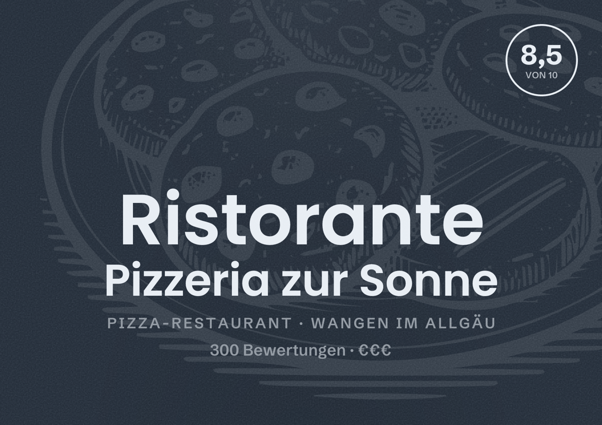 Illustriertes Poster von Ristorante Pizzeria zur Sonne, Pizza-Restaurant in Wangen im Allgäu: Bewertung 8,5 von 10 aus 300 Bewertungen, Preisniveau €€€